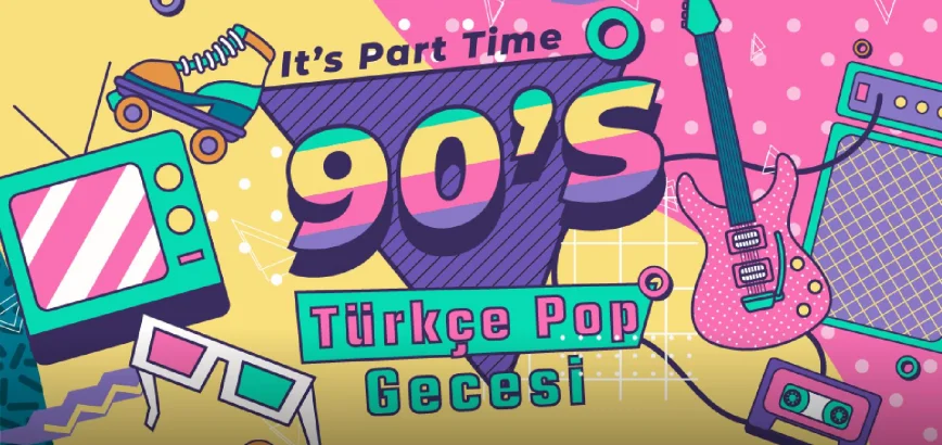 MR DJ-E ile 90’lardan Günümüze Türkçe Pop Partisi